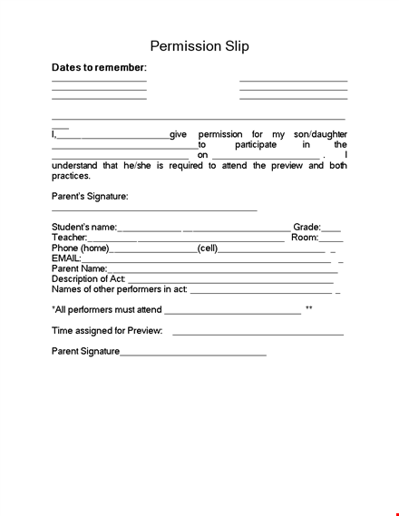 get permission to attend with our signature parent permission slip template