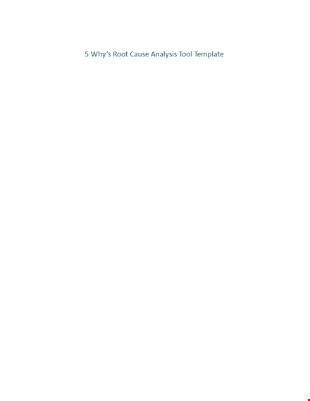 root cause analysis template - identify causes and analyze for effective solutions template