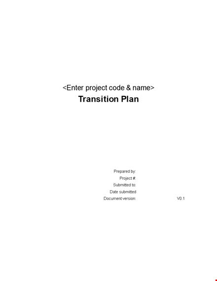 effective transition plan template for smooth document transition with training and support template