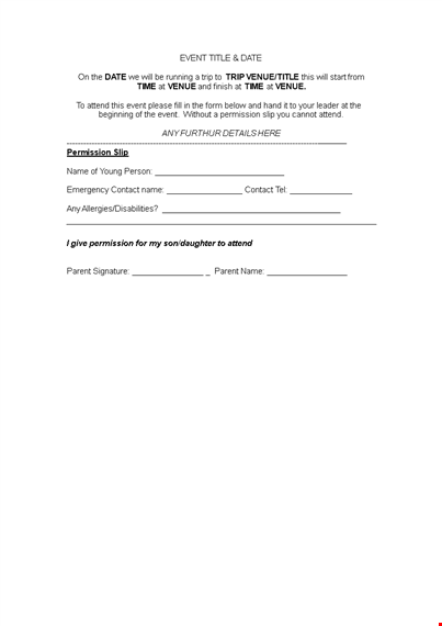 get permission to attend our event - download permission slip template
