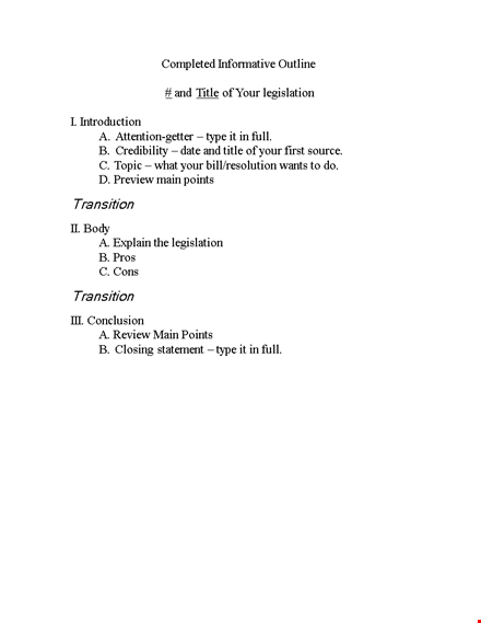 write an informative speech outline: points, transition, and explanation template